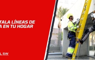 Instalación de Líneas de Vida en Hogar